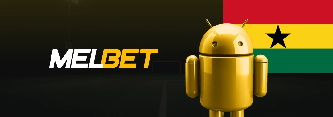 Download Melbet Ghana Android